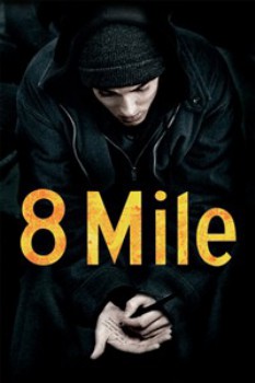 poster 8 Mile  (2002)