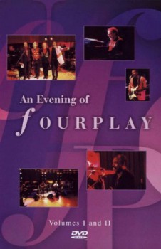 poster An Evening of Fourplay: Volumes 1 & 2