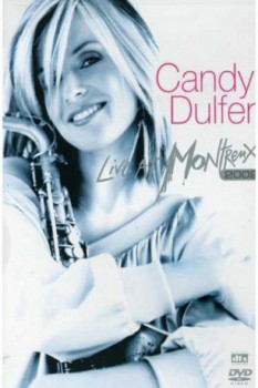 poster Candy Dulfer: Live at Montreux 2002