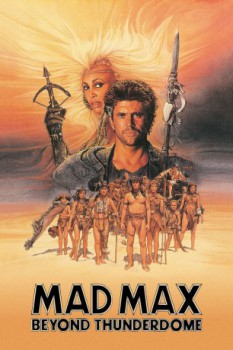 poster Mad Max Beyond Thunderdome  (1985)