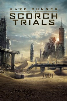 poster Maze Runner: The Scorch Trials