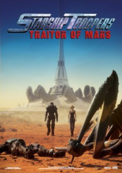 poster Starship Troopers: Traitor of Mars  (2017)