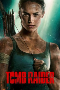 poster Tomb Raider  (2018)