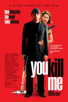 poster You Kill Me  (2007)