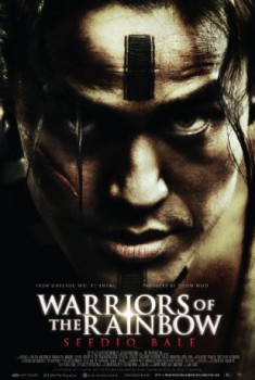 poster Warriors of the Rainbow: Seediq Bale I  (2011)