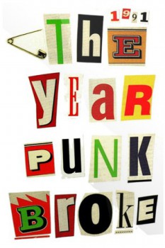 poster 1991: The Year Punk Broke