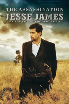 poster The Assassination of Jesse James by the Coward Robert Ford