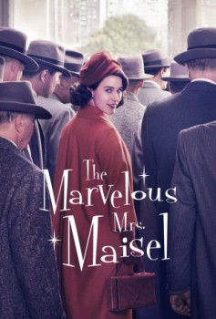 poster The Marvelous Mrs. Maisel - Seizoen 01-05  (2017)