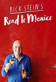 poster Rick Stein's Road to Mexico - Seizoen 01  (2017)