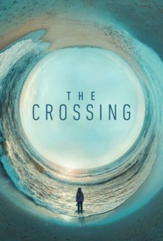 poster The Crossing - Seizoen 01  (2018)